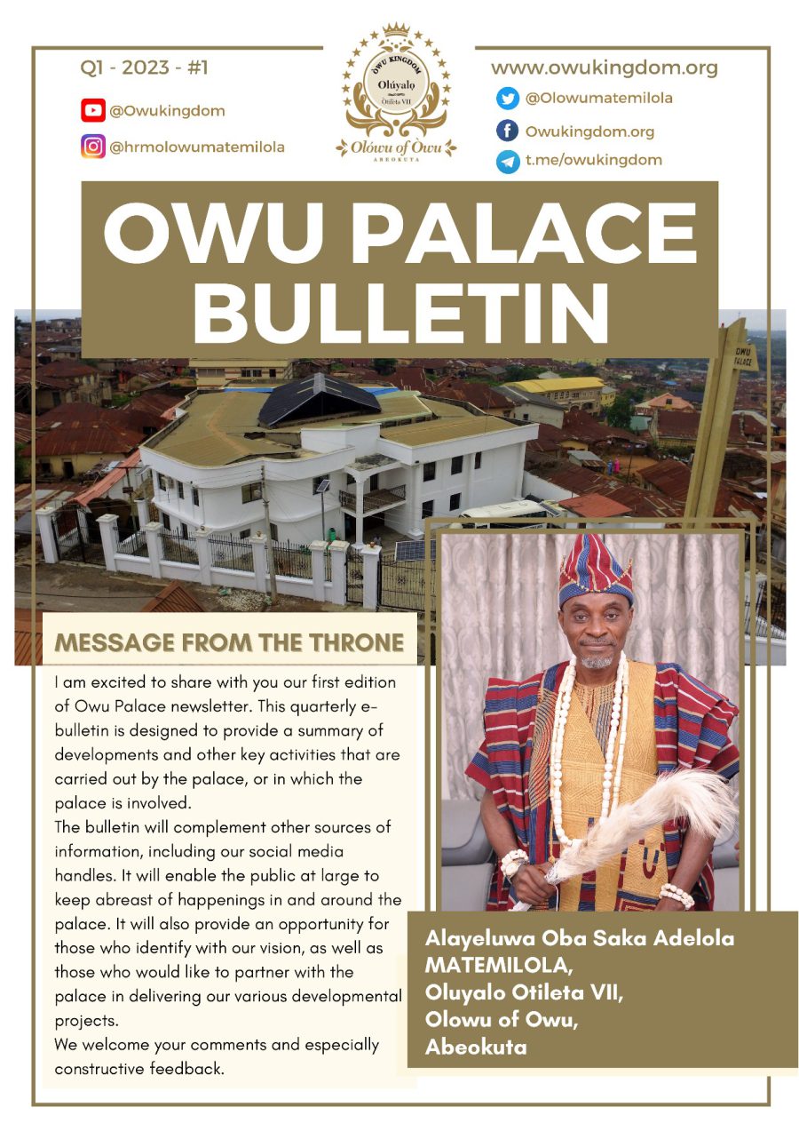 Owu Palace Bulletin - Issue #1 - Q1 2023